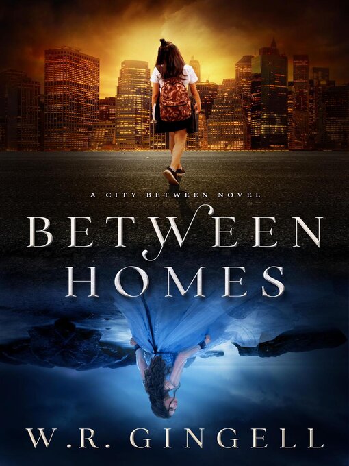 Title details for Between Homes by W.R. Gingell - Available